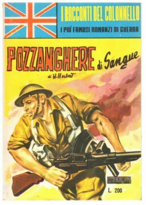 POZZANGHERE DI SANGUE di Herbert ed. E. P. - Racconti del Colonnello n. 49