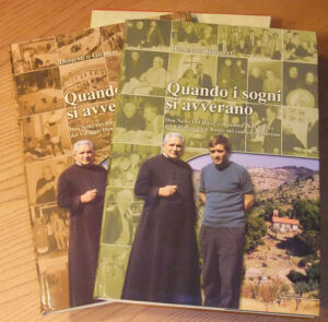 QUANDO I SOGNI SI AVVERANO Don Nello Del Raso.. D.Giubilei (2 Volumi)(Don Bosco)