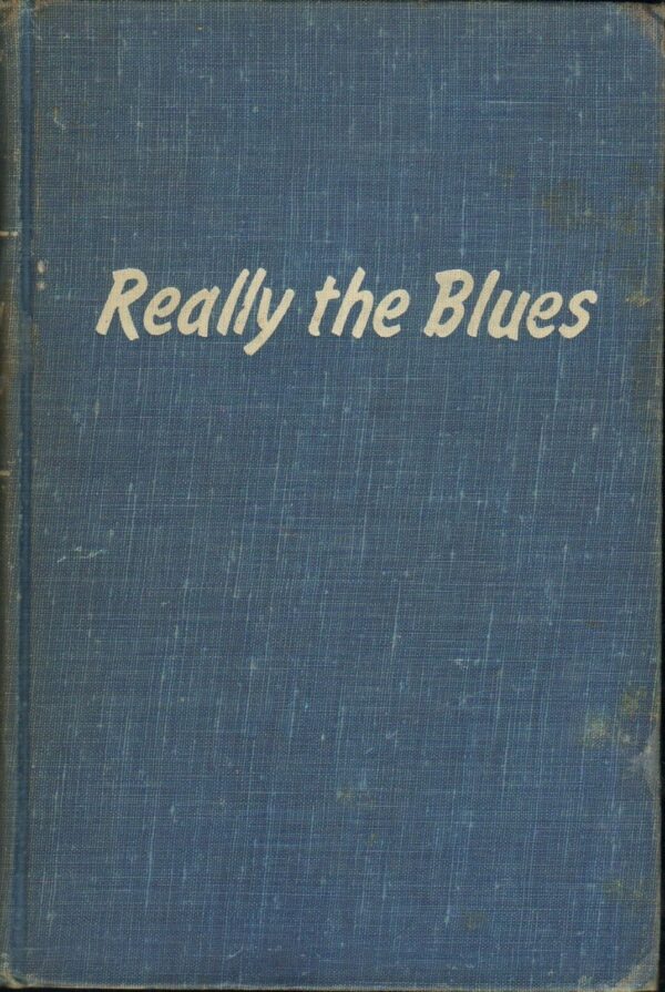 REALLY-THE-BLUES-Milton-Mezz-Mezzrow-and-Bernard-Wolfe-1946-SIGNED-BY-MEZZROW-111769018724