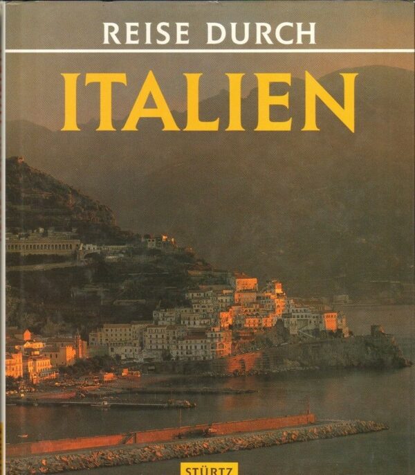 REISE-DURCH-ITALIEN-di-F-Bourbon-e-P-Aghina-ed-Sturtz-Verlag-121788280564
