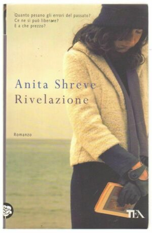 RIVELAZIONE di Anita Shreve ed. TEA
