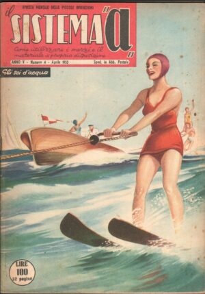 Rivista Il Sistema A. Anno 1953 n. 4. La rivista delle piccole invenzioni