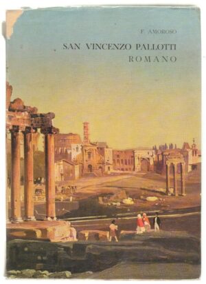 SAN VINCENZO PALLOTTI ROMANO di F. Amoroso ed. Societa' Apostolato Cattolico