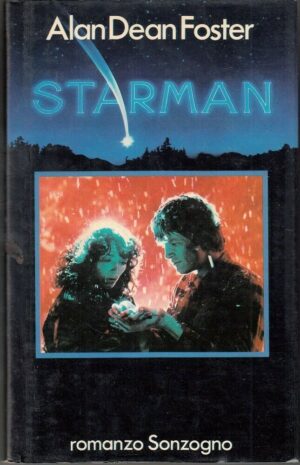 STARMAN di Alan Dean Foster ed. Sonzogno