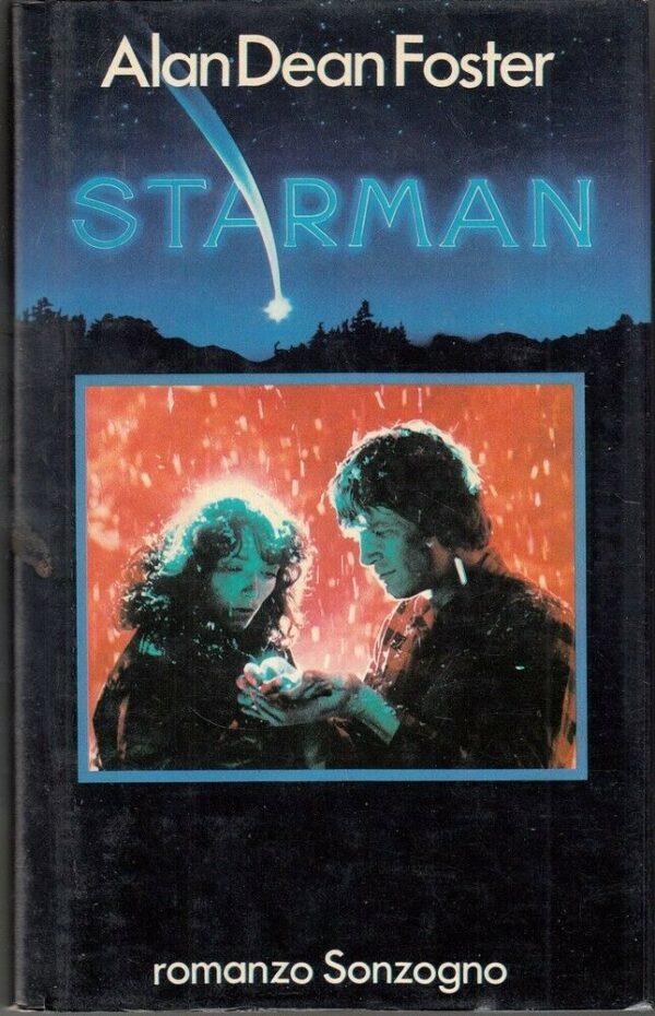 STARMAN-di-Alan-Dean-Foster-ed-Sonzogno-114002427954