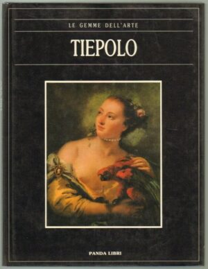 TIEPOLO. Le gemme dell'arte ed. 1990 Panda