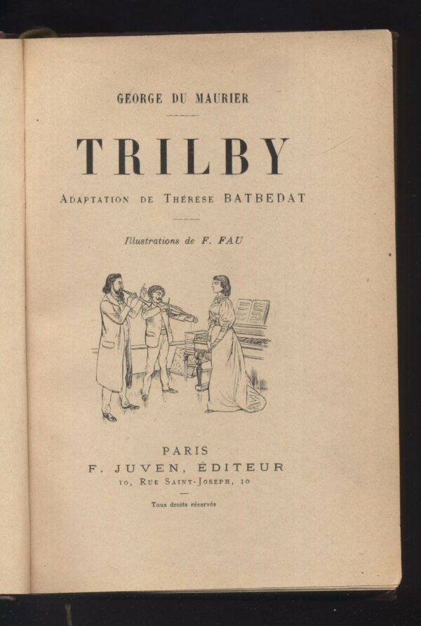 TRILBY-di-George-Du-Maurier-ed-1900-circa-Juven-B11-111564805274