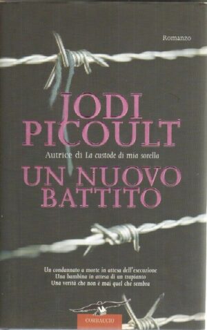 UN NUOVO BATTITO di Jodi Picoult ed. Corbaccio