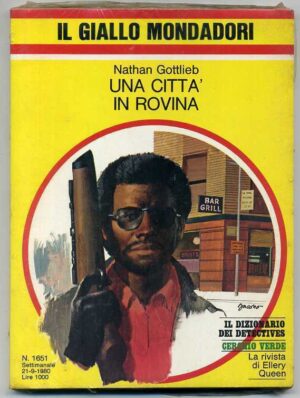 UNA CITTA' IN ROVINA di Nathan Gottlieb Giallo Mondadori Settimanale n.1651 AA1