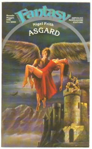 Urania Fantasy n. 36 ASGARD di Nigel Frith ed. Mondadori