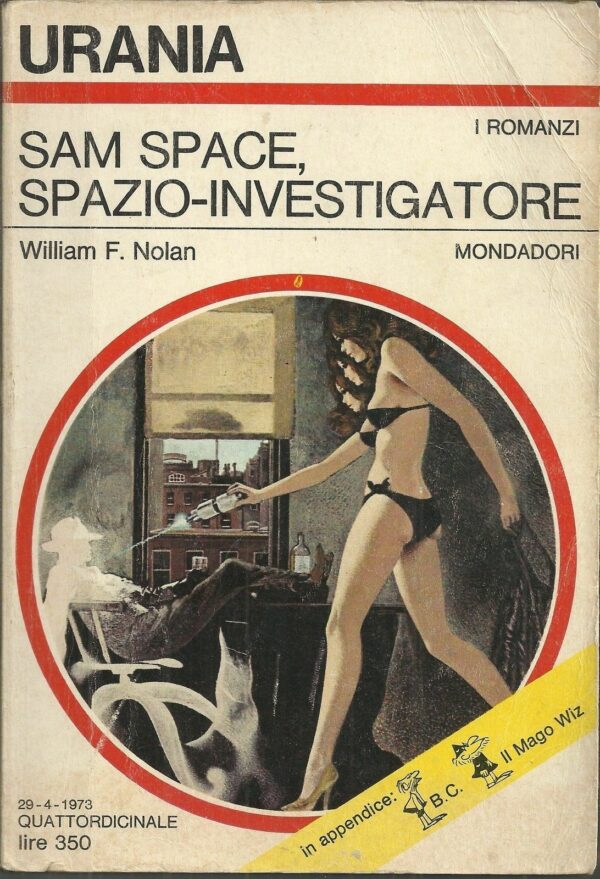 Urania-n-617-SAM-SPACE-SPAZIO-INVESTIGATORE-di-Nolan-ed-Mondadori-121320495804