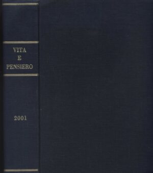 VITA E PENSIERO RIVISTA CULTURARE DALLA N°1/2001 ALLA N°6/2001