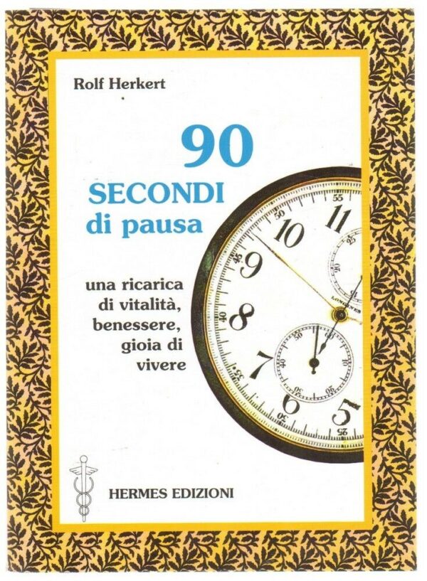 90-SECONDI-DI-PAUSA-di-Rolf-Herkert-ed-Hermes-112974347935