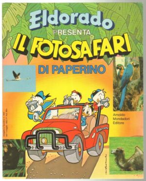 Album Figurine Disney IL FOTOSAFARI DI PAPERINO Eldorado  INCOMPLETO