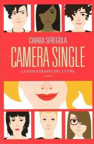 Camera Single di Chiara Sfregola ed. Leggereditore