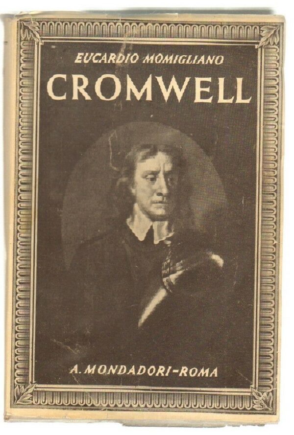 CROMWELL-di-Eucardio-Momigliano-ed-Mondadori-1944-123427585105