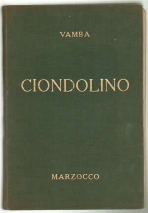 Ciondolino di Vamba (Luigi Bertelli). Marzocco