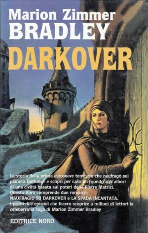 DARKOVER. Ciclo La Terra di Darkover di M. Z. Bradley ed. Nord