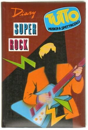 Diario Scolastico Agenda TUTTO MUSICA & SPETTACOLO SUPER ROCK ed. Cangini