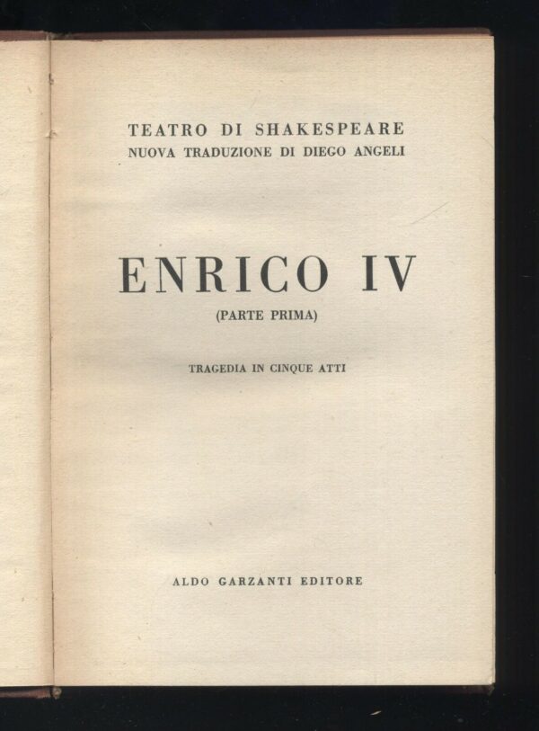 ENRICO-IV-Parte-Prima-di-W-Shakespeare-ed-1939-Garzanti-111565403455