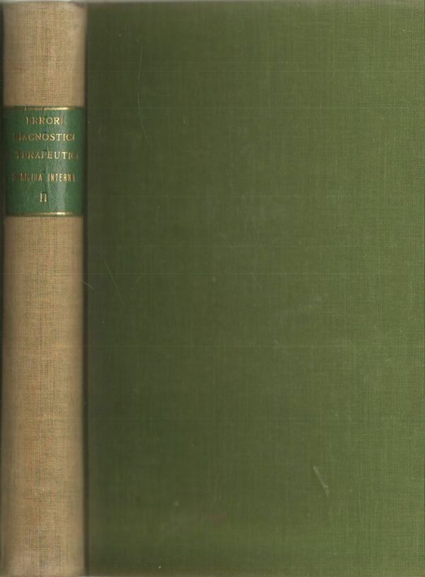 ERRORI-DIAGNOSTICI-E-TERAPEUTICI-E-CRITERI-PER-EVITARLI-Parte-II-Vallardi-1930-112317536835