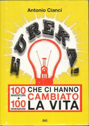 Eureka di Antonio Cianci ed. Mondolibri