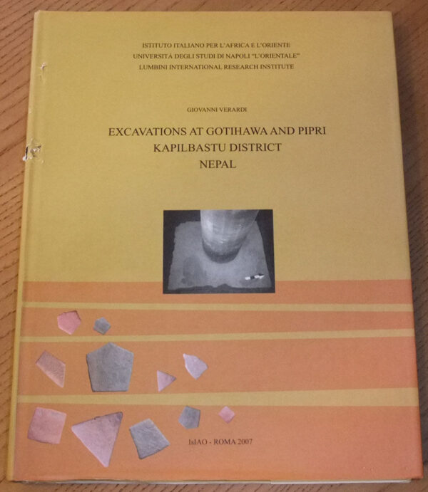 EXCAVATIONS-AT-GOTIHAWA-AND-PIPRI-KAPILBASTU-DISTRICT-NEPAL-GVerardi-ED-ISIAO-121069774725