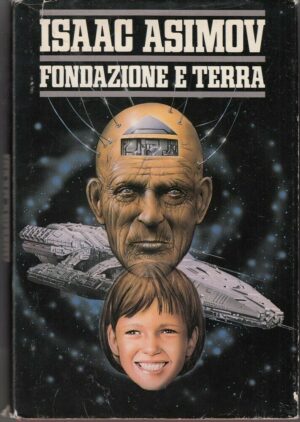 FONDAZIONE E TERRA di Isaac Asimov ed. CDE Club degli Editori