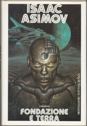 Fondazione e Terra di Asimov, Isaac ed. Mondadori (Ristampa)