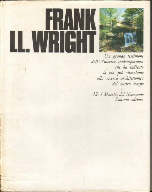 FRANK-LL-WRIGHT-ed-Sansoni-1970-I-Maestri-del-Novecento-n-12-122515469295