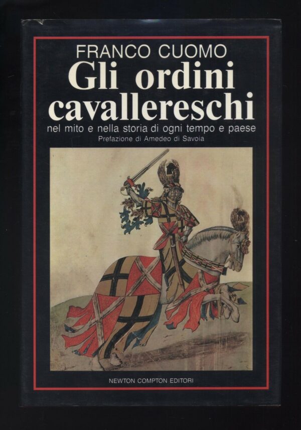 GLI-ORDINI-CAVALLERESCHI-Dedica-autografa-dellautore-di-Franco-Cuomo-C01-121563417075
