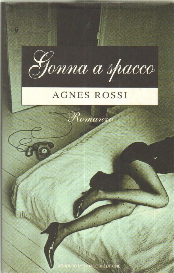 GONNA-A-SPACCO-di-Agnes-Rossi-1-ed-Mondadori-1995-121975797605