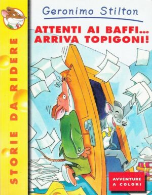 Geronimo Stilton n. 19 ATTENTI AI BAFFI...ARRIVA TOPIGONI! ed. Piemme