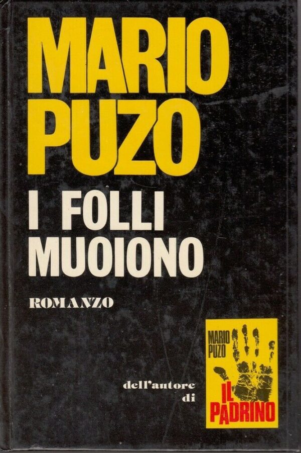 I-FOLLI-MUOIONO-di-Mario-Puzo-ed-DallOglio-113950934755