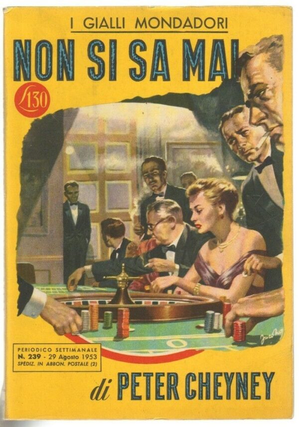 I-Gialli-Mondadori-n-239-NON-SI-SA-MAI-di-Peter-Cheyney-ed-1953-123630347305