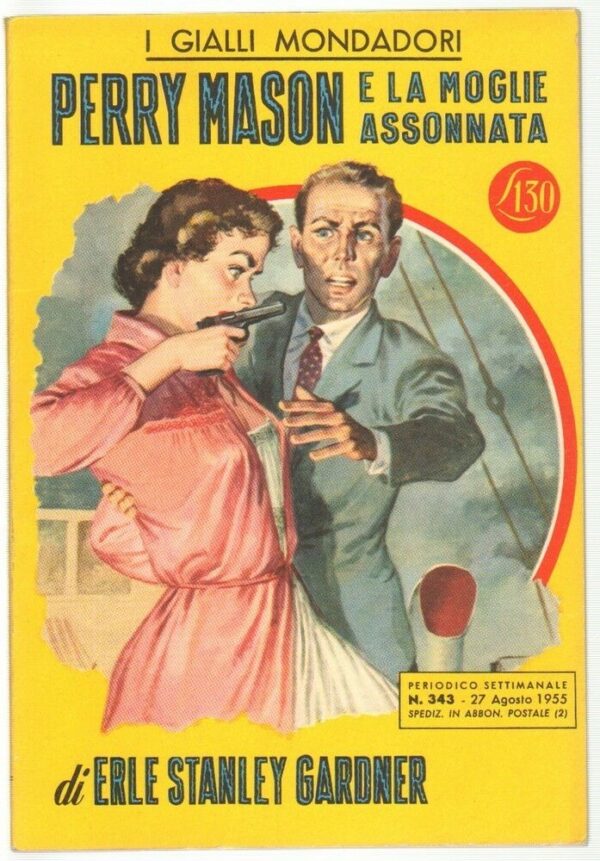 I-Gialli-Mondadori-n-343-PERRY-MASON-E-LA-MOGLIE-ASSONNATA-Gardner-1955-Mondad-123630967115