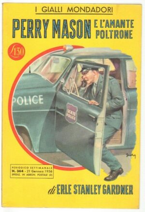 I Gialli Mondadori n. 364 PERRY MASON E L'AMANTE POLTRONE di Gardner. 1956 Monda