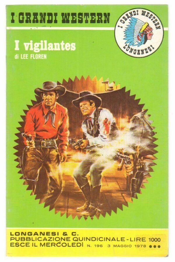 I-Grandi-Western-n-196-I-vigilantes-di-Lee-Floren-ed-Longanesi-112675764095