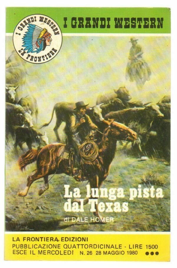 I-Grandi-Western-n-26-La-lunga-pista-dal-Texas-di-D-Homer-ed-La-Frontiera-122847261105