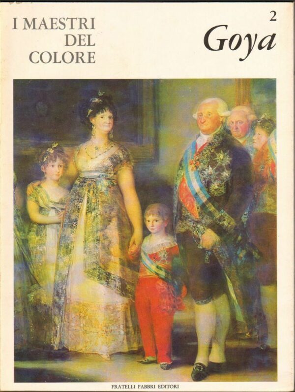 I-Maestri-del-Colore-n-2-GOYA-ed-Fabbri-1963-112416956215