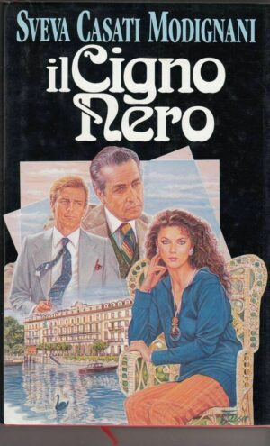 IL CIGNO NERO di Sveva Casati Modignani ed. Club 1993