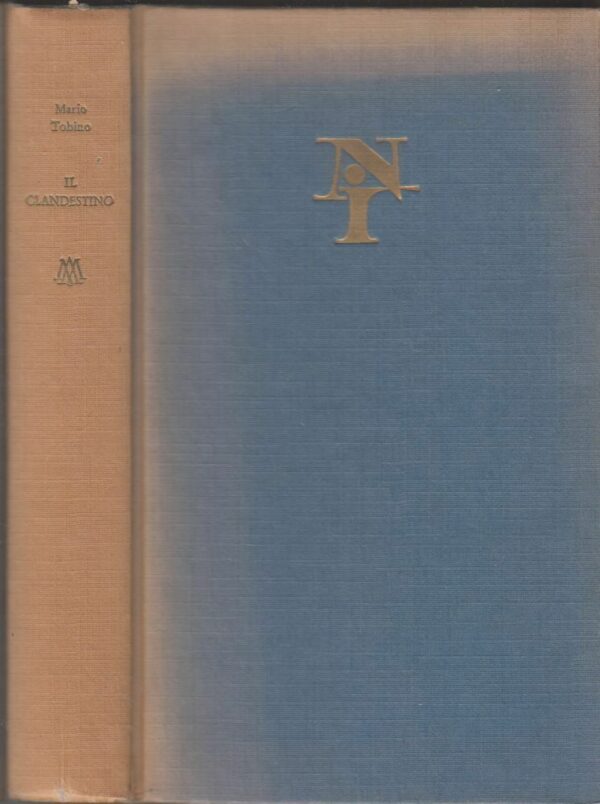 IL-CLANDESTINO-di-Mario-Tobino-ed-Mondadori-1962-122478999545