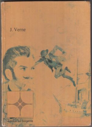 IL GIRO DEL MONDO IN 80 GIORNI di J. Verne ed. La Sorgente