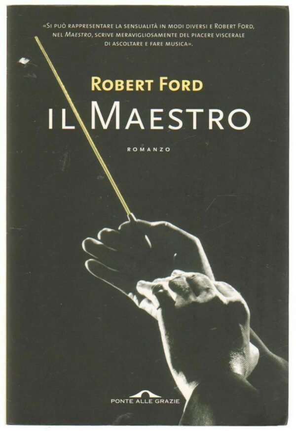 IL-MAESTRO-di-Robert-Ford-ed-Ponte-alle-Grazie-2004-122784466155