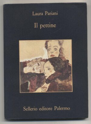 Il pettine di Laura Pariani ed. Sellerio