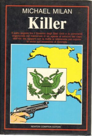KILLER di Michael Milan ed. Newton Compton