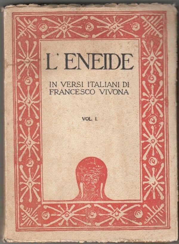 L-ENEIDE-vol-1-Versi-Italiani-di-F-Vivona-Illustraz-Finamore-ed-1926-Ausonia-113981422055