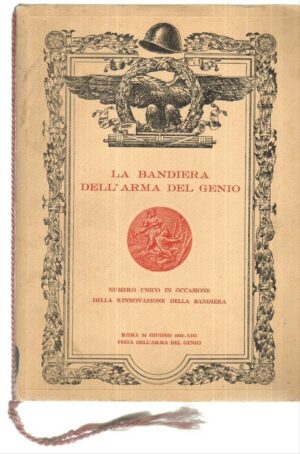 LA BANDIERA DELL'ARMA DEL GENIO Anno 1935 Numero Unico