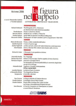 LA FIGURA NEL TAPPETO. Autunno 2006 Homolegens