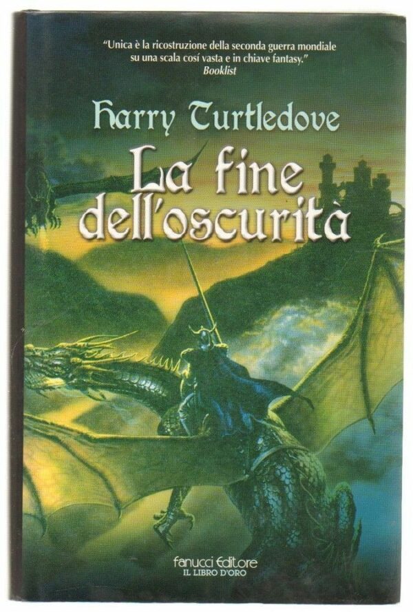 LA-FINE-DELLOSCURITA-di-Harry-Turtledove-ed-Fanucci-Il-libro-dOro-113256842325